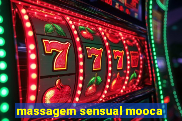 massagem sensual mooca