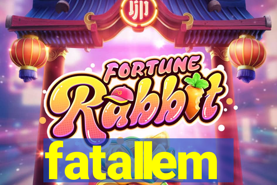 fatallem