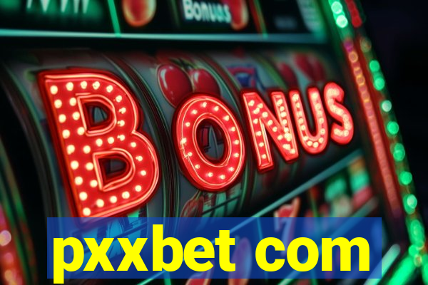 pxxbet com