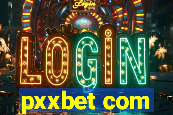 pxxbet com