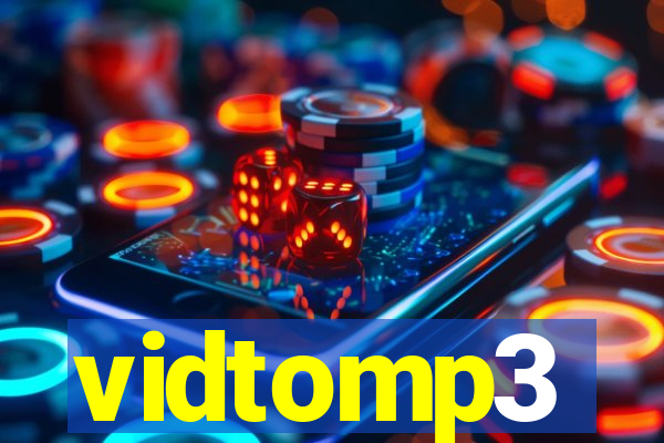 vidtomp3