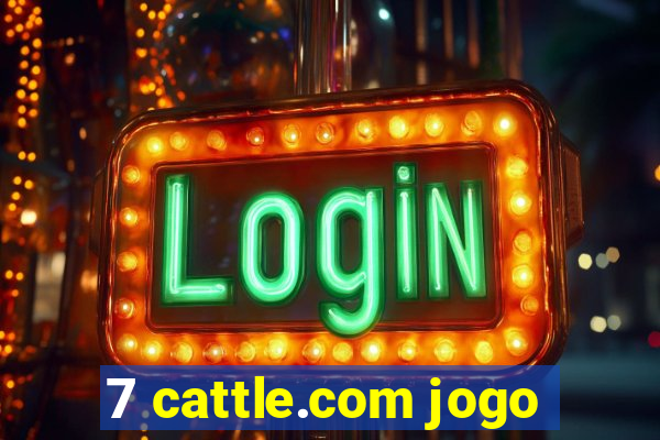 7 cattle.com jogo