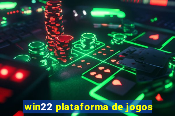 win22 plataforma de jogos