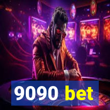 9090 bet