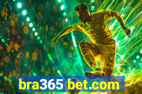 bra365 bet.com