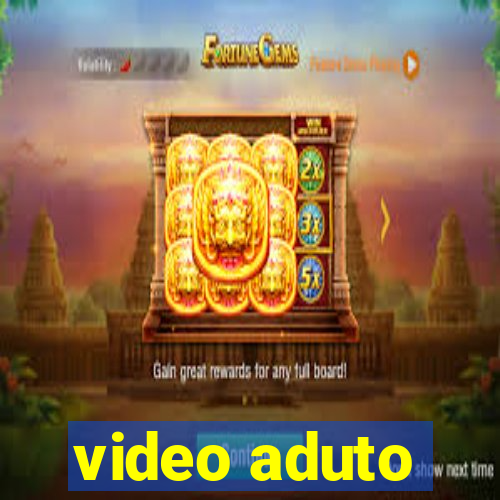 video aduto