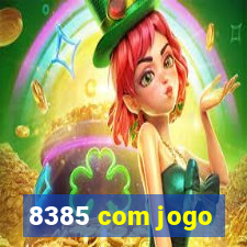 8385 com jogo