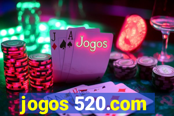 jogos 520.com