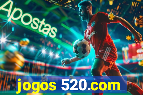 jogos 520.com