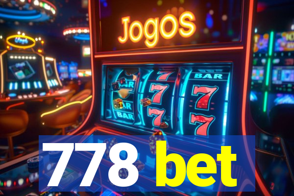 778 bet