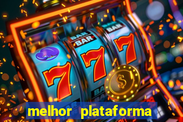 melhor plataforma de jogos para ganhar dinheiro