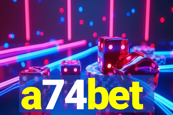 a74bet