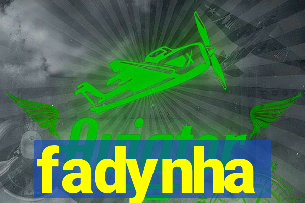 fadynha