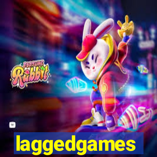 laggedgames