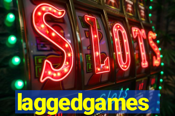 laggedgames