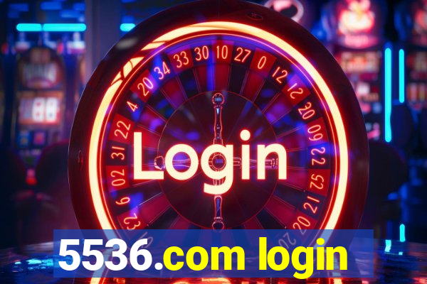 5536.com login