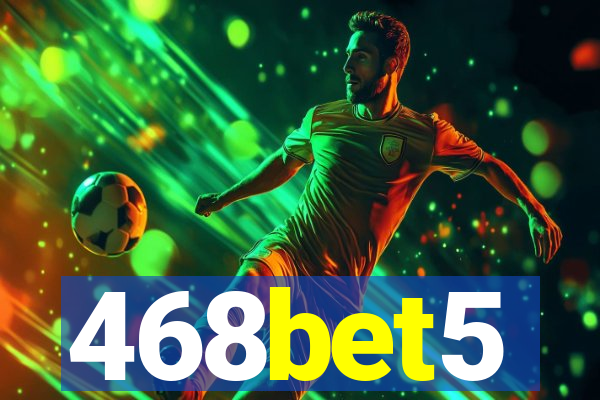 468bet5