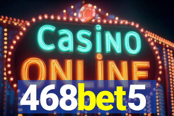 468bet5