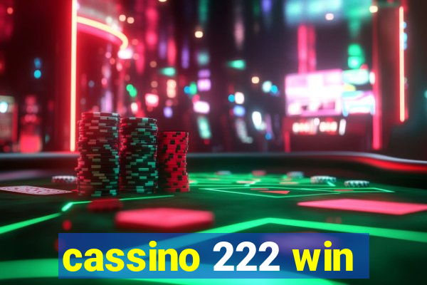 cassino 222 win