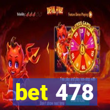 bet 478