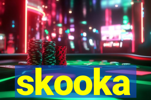 skooka