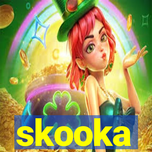 skooka