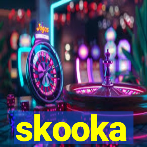 skooka