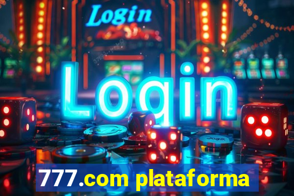 777.com plataforma