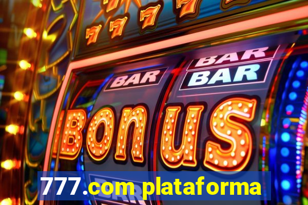 777.com plataforma