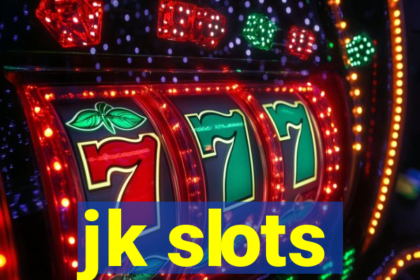 jk slots