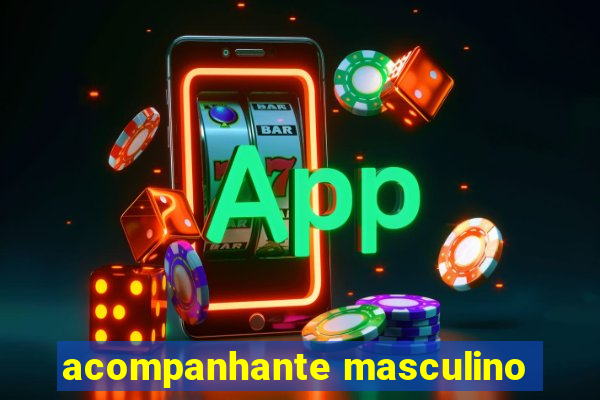 acompanhante masculino