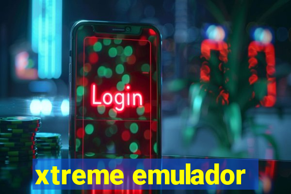 xtreme emulador