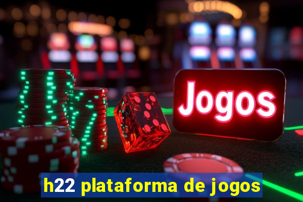 h22 plataforma de jogos