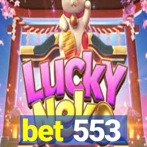 bet 553