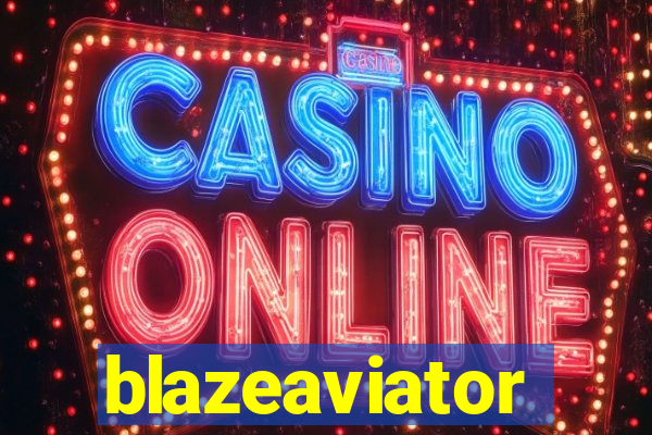 blazeaviator