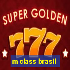 m class brasil