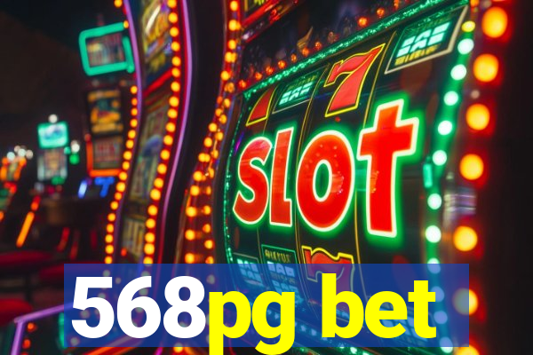 568pg bet