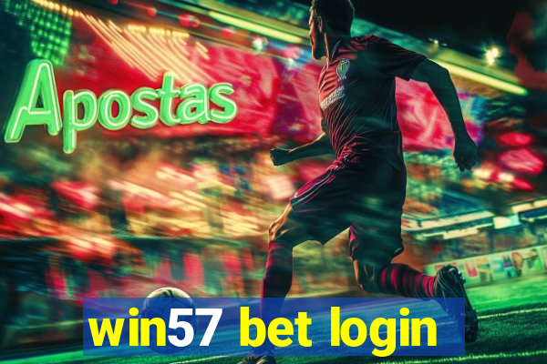 win57 bet login