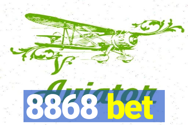 8868 bet