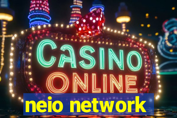 neio network