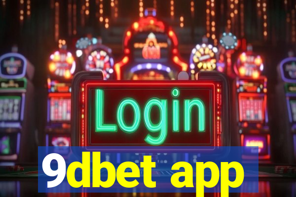 9dbet app