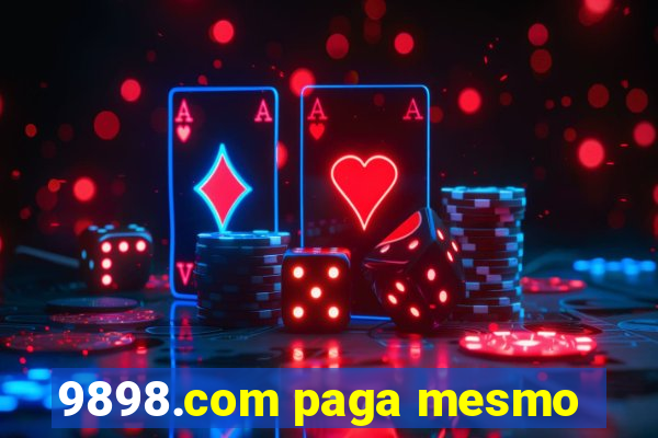 9898.com paga mesmo