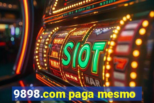 9898.com paga mesmo