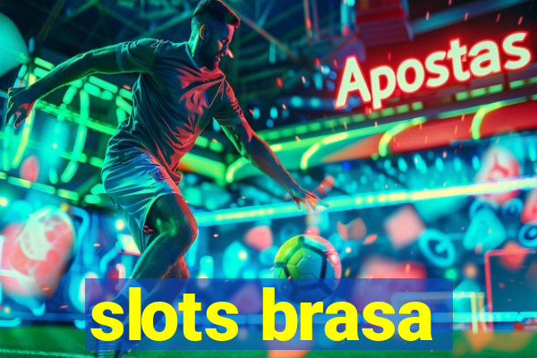 slots brasa