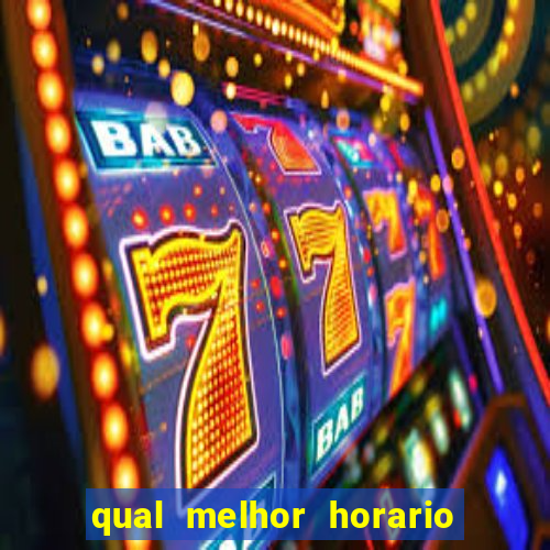 qual melhor horario para jogar na betano