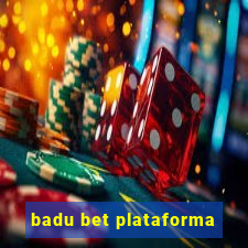 badu bet plataforma