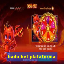 badu bet plataforma