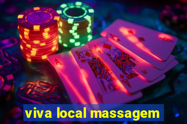 viva local massagem