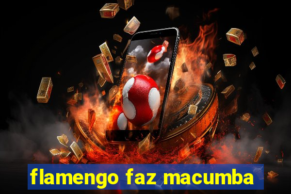 flamengo faz macumba