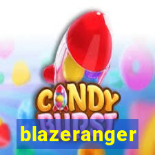 blazeranger